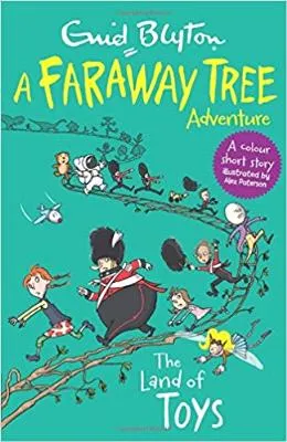 A Faraway Tree Adventure: The Land of Toys